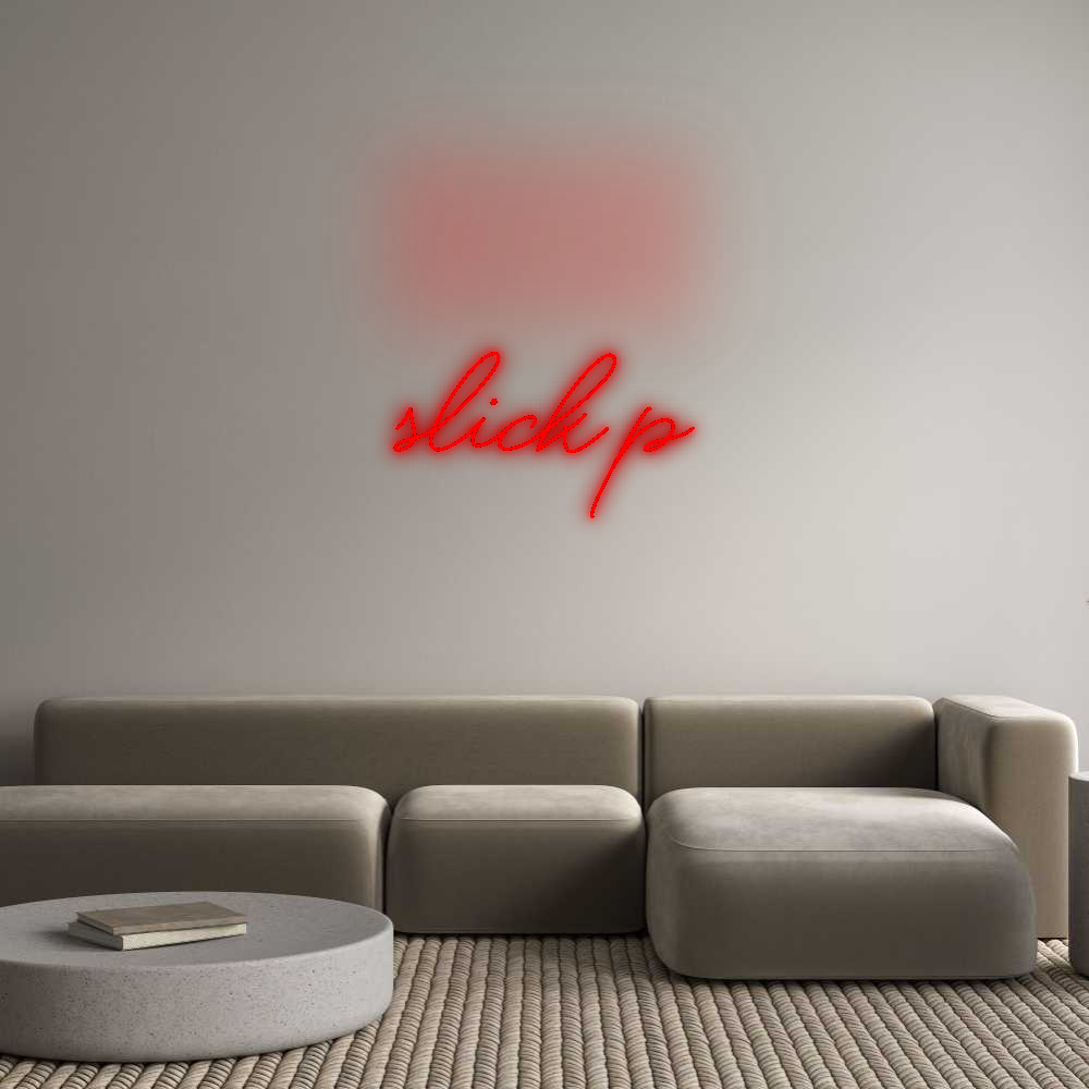 Custom Neon: SLICK P