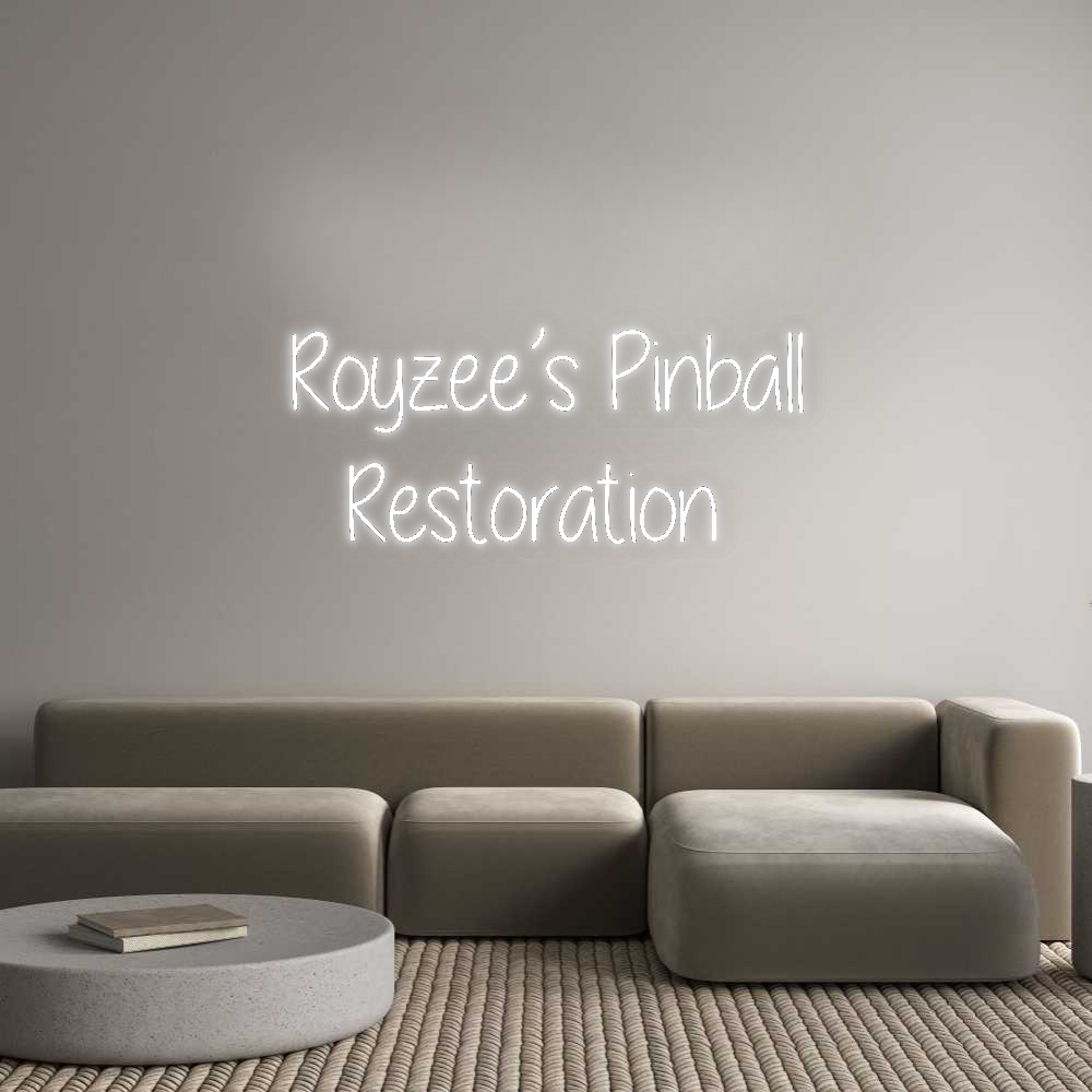 Custom Neon: Royzee’s Pinb...