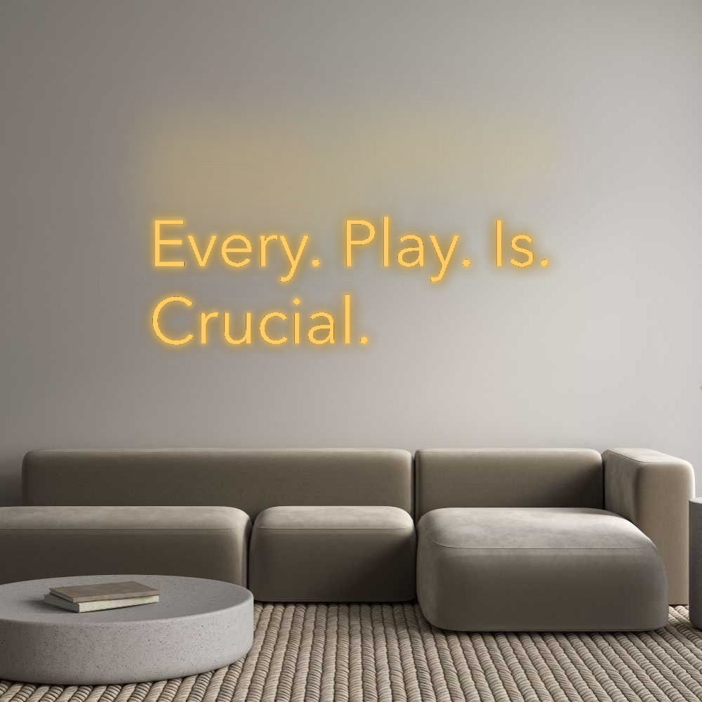 Custom Neon: Every. Play. ...