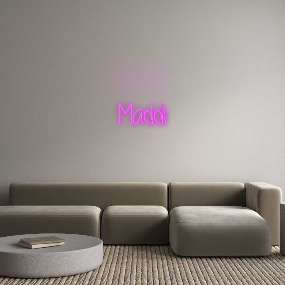 Custom Neon: Maddi