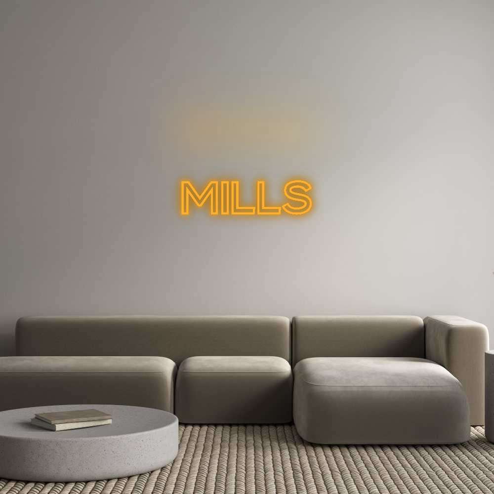 Custom Neon: Mills