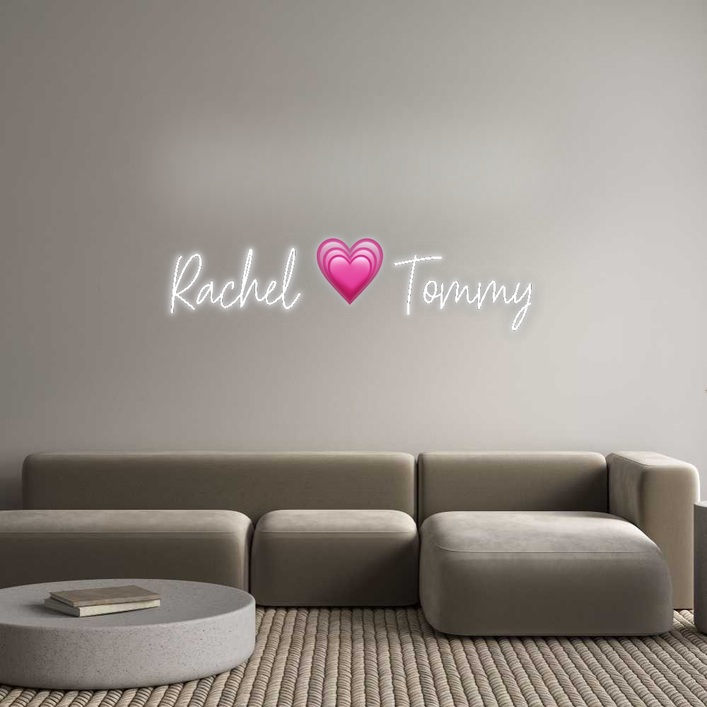 Custom Neon: Rachel 💗 Tommy