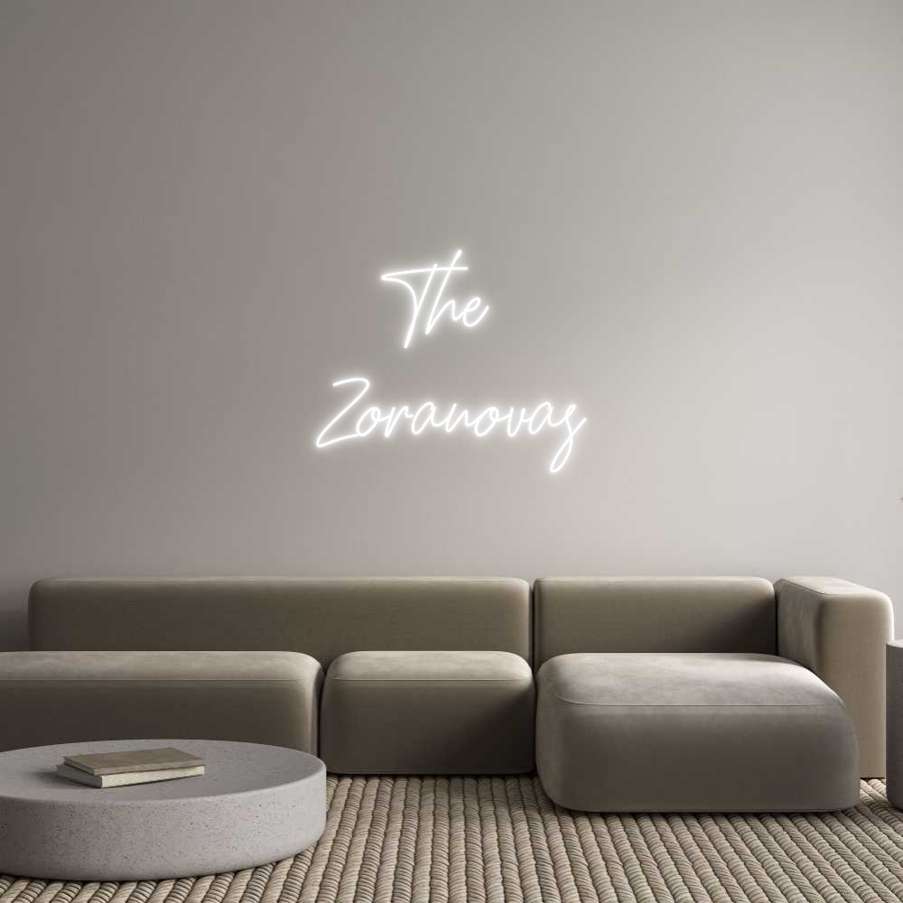 Custom Neon: The 
Zoranovas