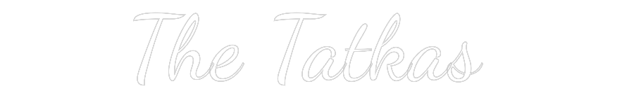 Custom Neon Text - The Tatkas