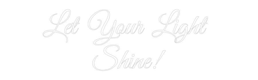 Custom Neon: Let Your Ligh...