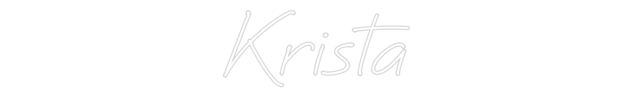 Custom Neon: Krista