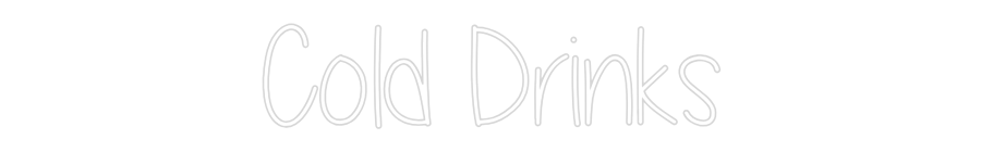 Custom Neon: Cold Drinks