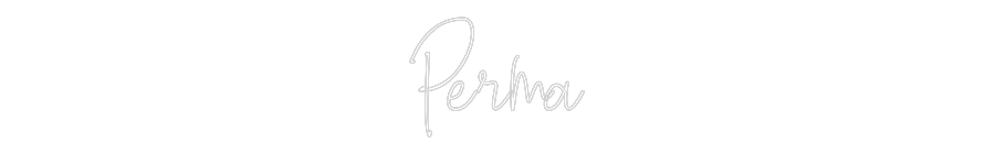 Custom Neon: Perma