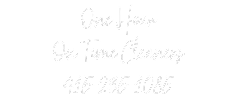 Custom Neon Text - One Hour
On ...