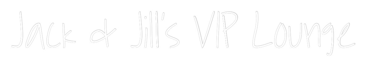 Custom Neon Text - Jack & Jill’s...