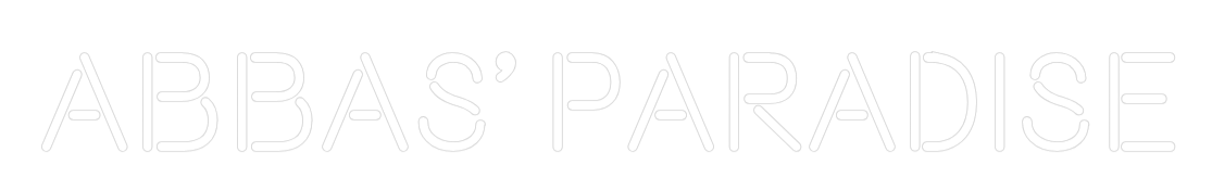 Custom Neon Text - Abbas' paradise