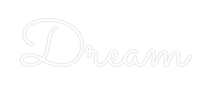 Custom Neon Text - Dream