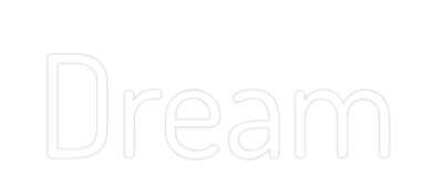 Custom Neon Text - Dream