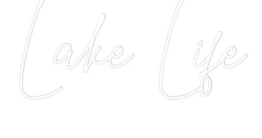 Custom Neon Text - Lake Life