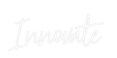 Custom Neon Text - Innovate