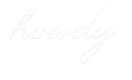 Custom Neon Text - howdy