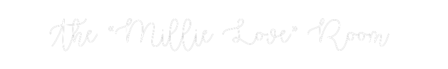 Custom Neon Text - The “Millie L...