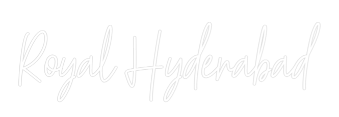 Custom Neon Text - Royal Hyderabad