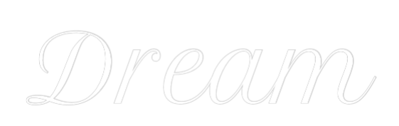 Custom Neon Text - Dream