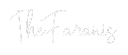 Custom Neon Text - The Faranis