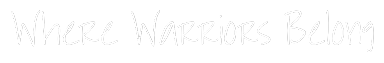 Custom Neon Text - Where Warrior...