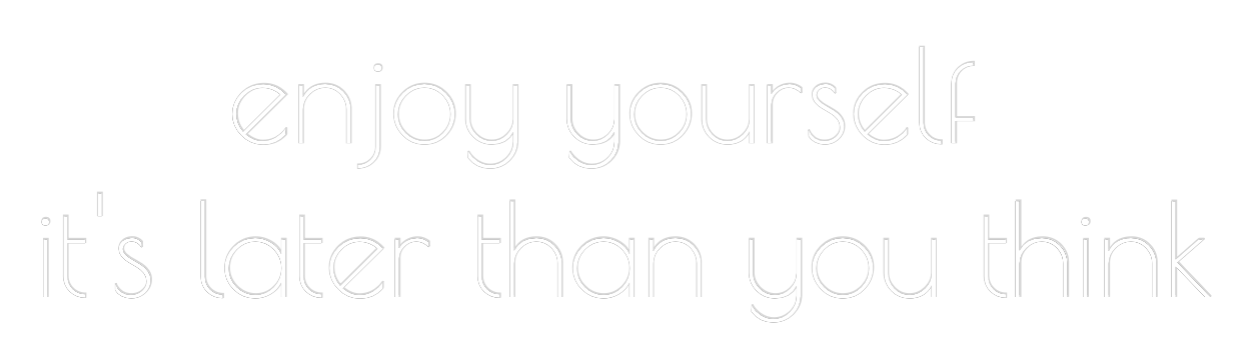Custom Neon Text - enjoy yoursel...