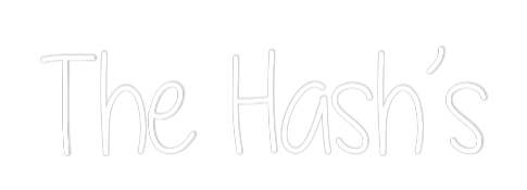 Custom Neon Text - The Hash’s