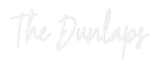 Custom Neon Text - The Dunlaps