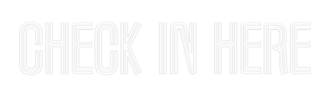 Custom Neon Text - Check In Here