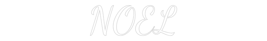 Custom Neon Text - NOEL