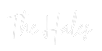 Custom Neon Text - The Hales