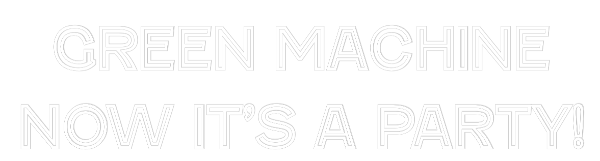 Custom Neon Text - Green Machine...