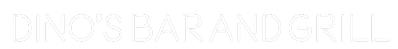 Custom Neon Text - DINO'S BAR AN...
