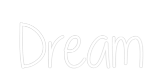 Custom Neon Text - Dream