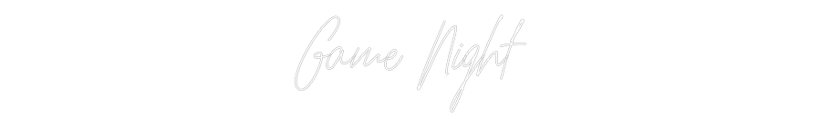 Custom Neon Text - Game Night