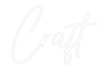 Custom Neon Text - Craft