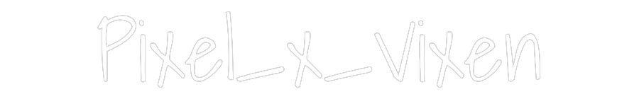 Custom Neon Text - Pixel_x_Vixen