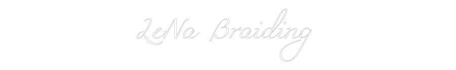 Custom Neon Text - LeNa Braiding