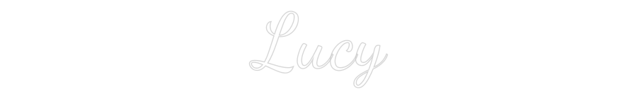 Custom Neon Text - Lucy