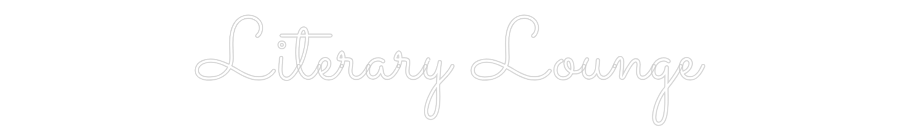 Custom Neon Text - Literary Lounge