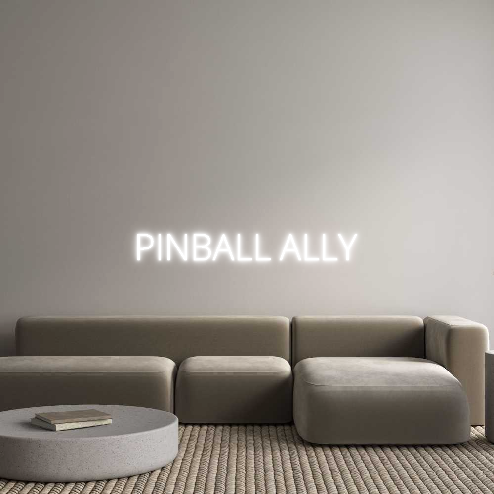 Custom Neon Text - PINBALL ALLY