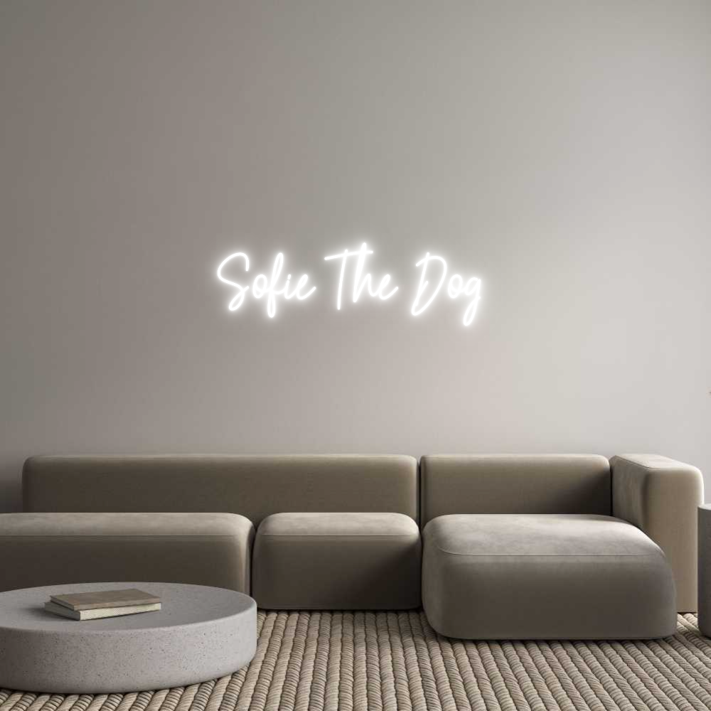 Custom Neon Text - Sofie The Dog