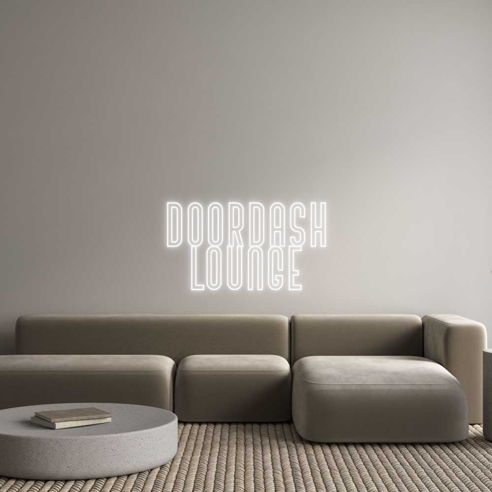 Custom Neon Text - DOORDASH
LOU...