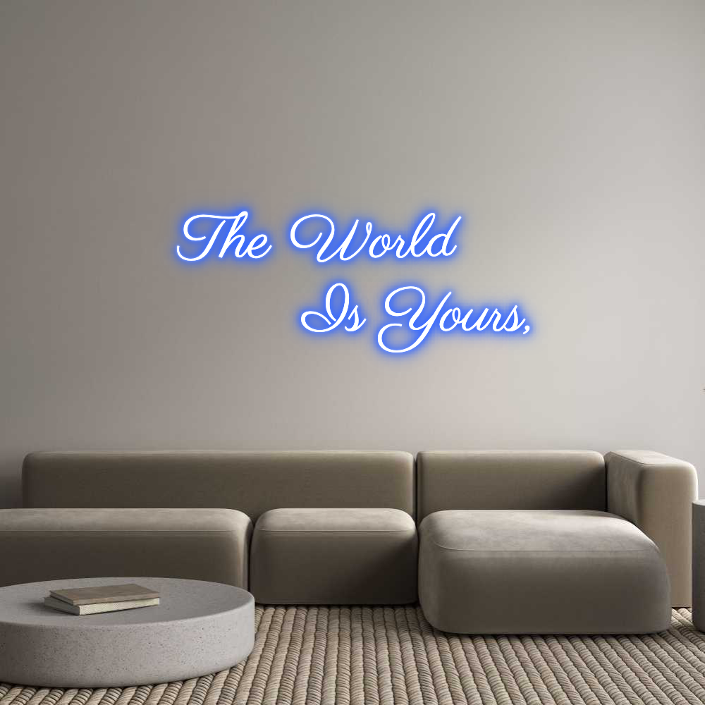 Custom Neon Text - The World 
 ...