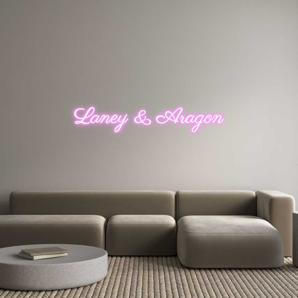 Custom Neon Text - Laney & Aragon