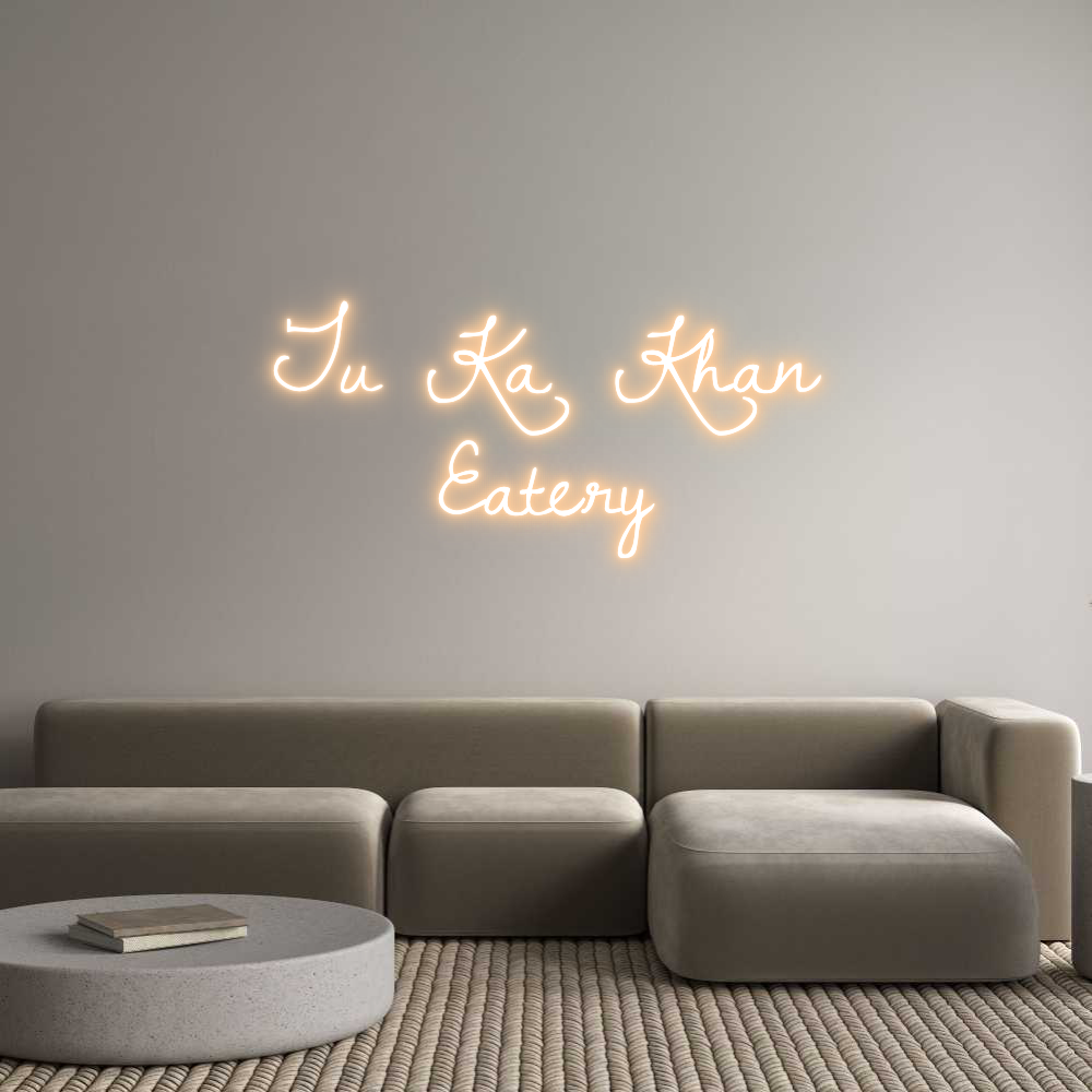 Custom Neon Text - Tu Ka Khan
E...