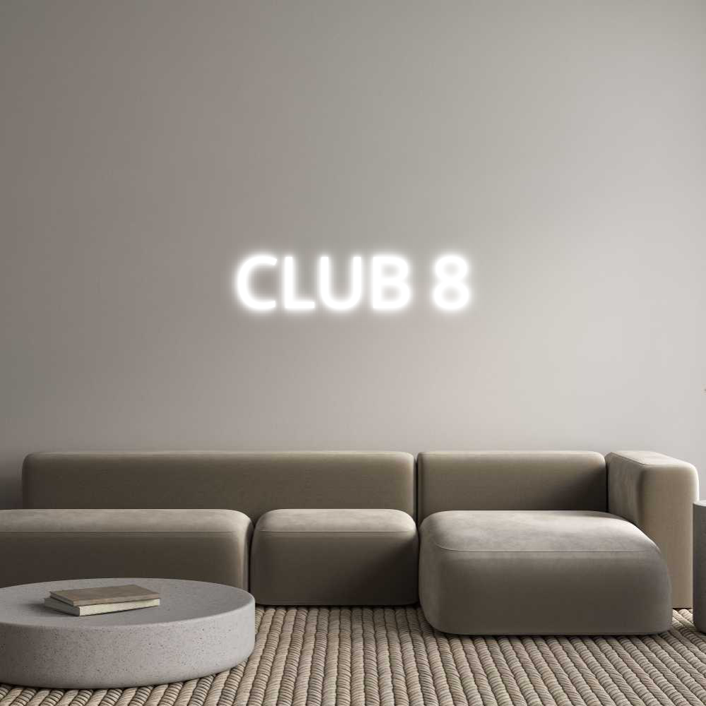 Custom Neon Text - CLUB 8