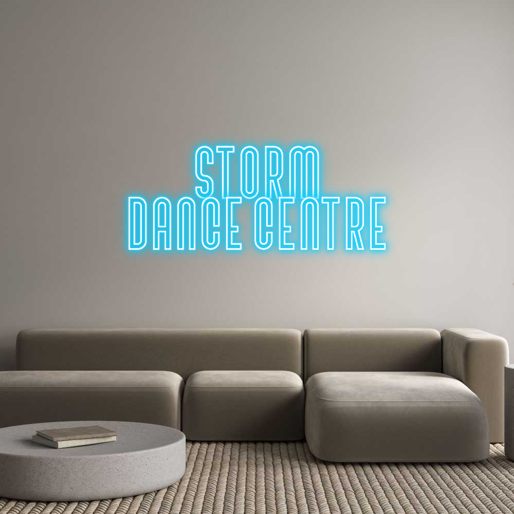 Custom Neon Text - STORM
DANCE ...