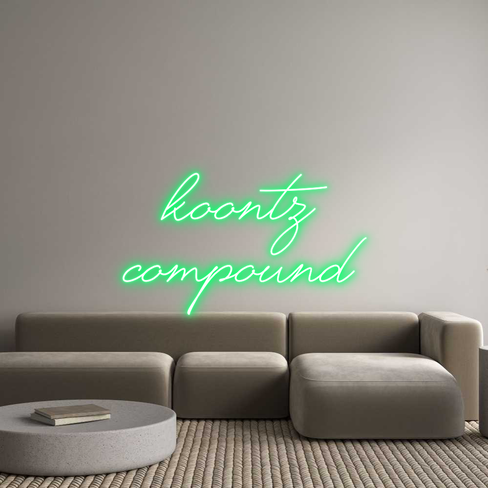 Custom Neon Text - Koontz
Compo...
