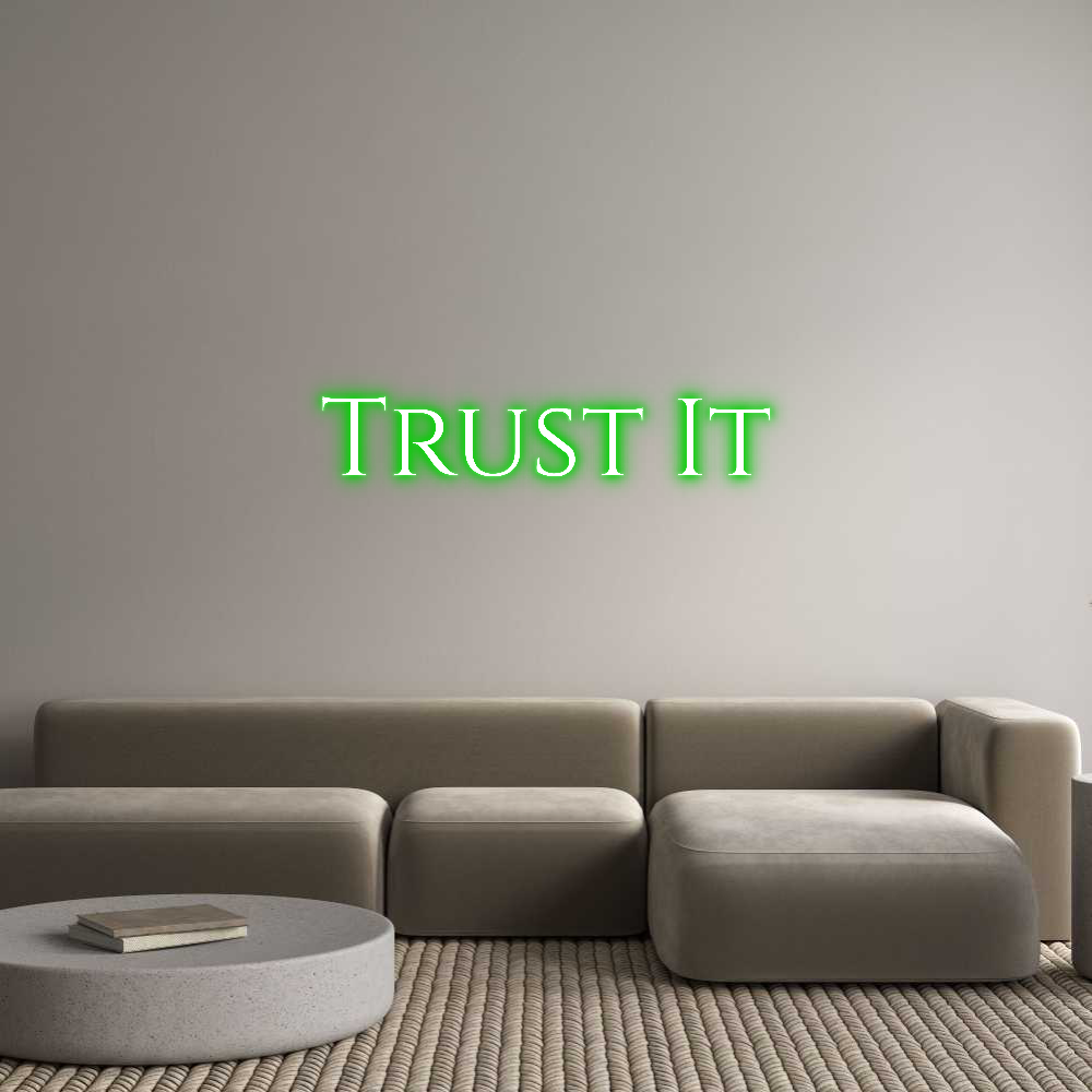 Custom Neon Text - Trust It